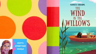 💖The Wind in the Willows📚Kids Books Read Aloud/Read along with Dixy