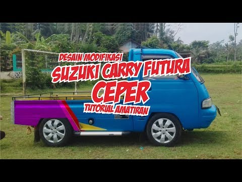 Tutorial Desain Modifikasi Suzuki Carry Futura Pick Up