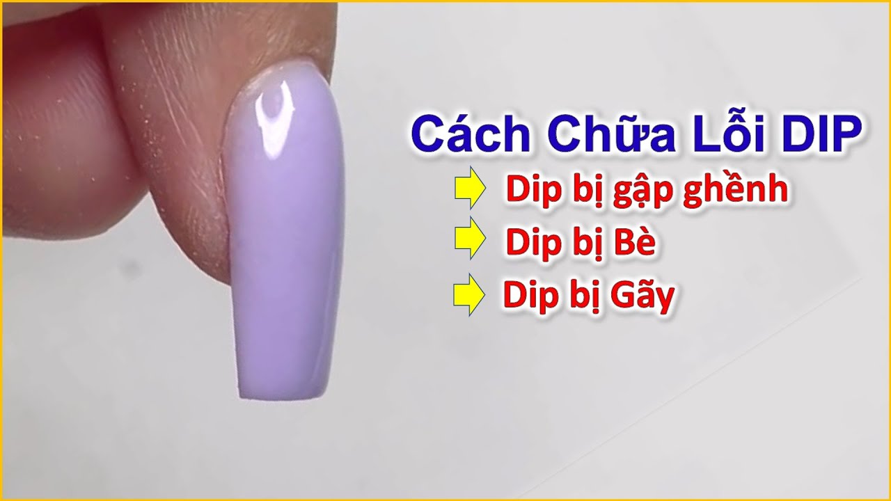 Cách Chữa các lỗi Dip khi gắn móng giả | DuongNgan Nailsjobs - YouTube
