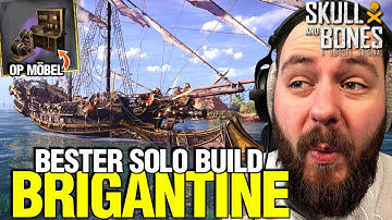 Der beste BRIGANTINE-BUILD 💥 NEUES MÖBELSTÜCK = GAMECHANGER | Skull & Bones
