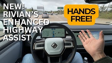 Rivian Enhanced Highway Assist - NEW for 2025!