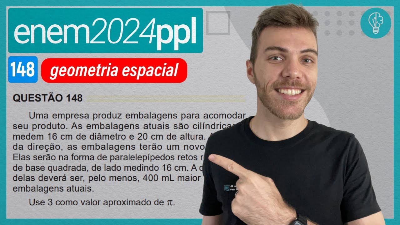 Uma empresa produz embalagens para acomodar seu produto. As embalagens ...