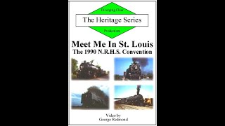 Meet Me In Saint Louis, The 1990 Nrhs Convention - Full Program
