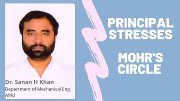 L3-Solid Mechanics: Principal Stresses || Mohr