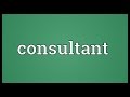 Consultant Meaning