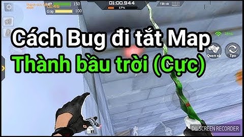 [CF Legends/CF mobile VN] cách bug đi tắt map parkour Thành bầu trời (Cực)
