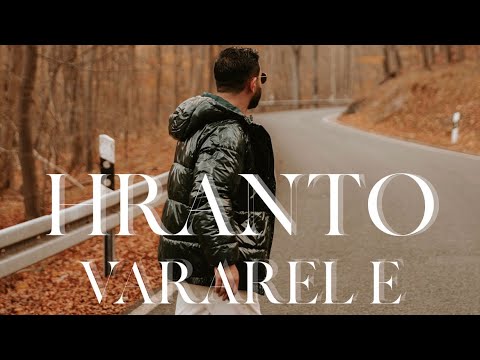 HRANTO - VARAREL E / Official Music Video