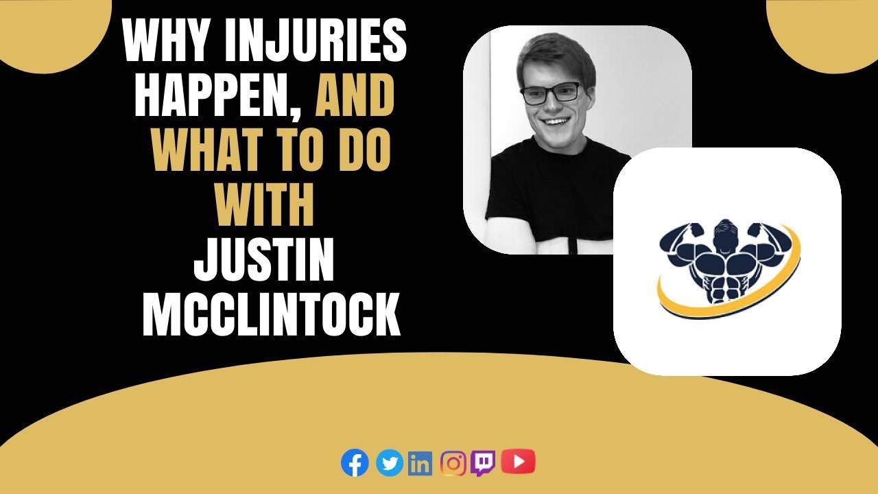 Why injuries happen, and what to do with Justin McClintock | CrazyFitnessGuy