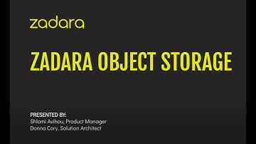Zadara Learning Series: Episode 1 - Zadara Object Storage