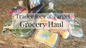 Trader Joes & Target Grocery Haul + Recipe Links!