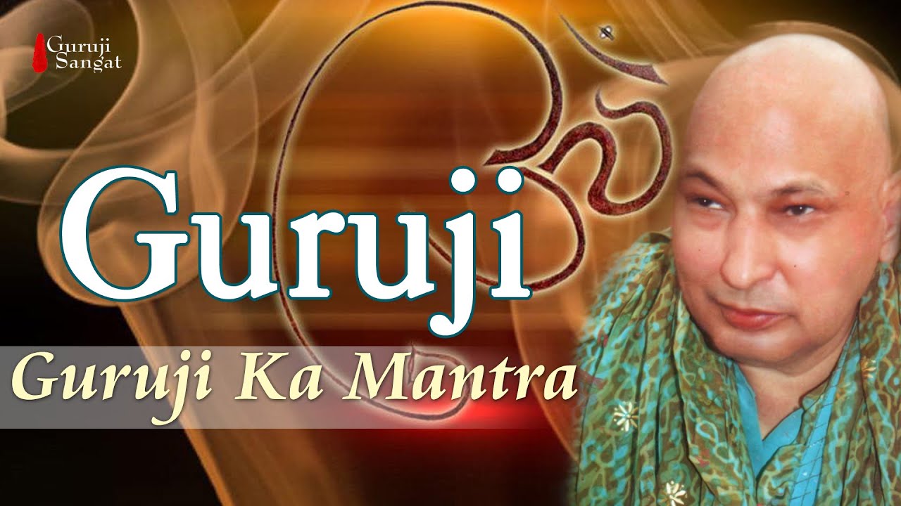 Guruji Sangat | Guruji Ka Mantra | Om Namah Shivaya Shivji Sada Sahay