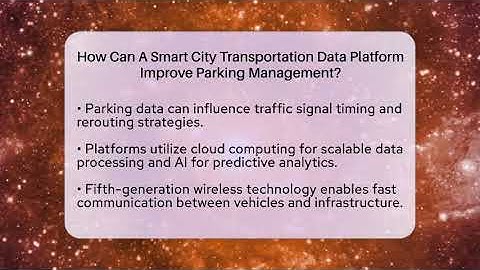 How Can A Smart City Transportation Data Platform Improve Parking Management? - Talking Tech Trends