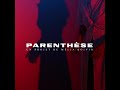 Ref:r5kJ-O2jmw4 Parenthe se - bande annonce p840