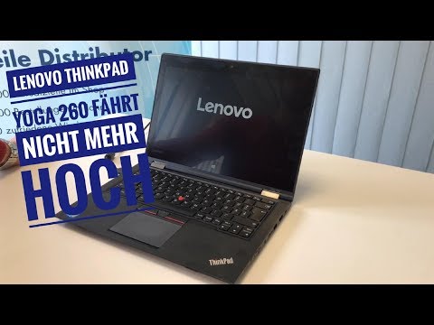 Lenovo ThinkPad Yoga 260 fährt nicht mehr hoch