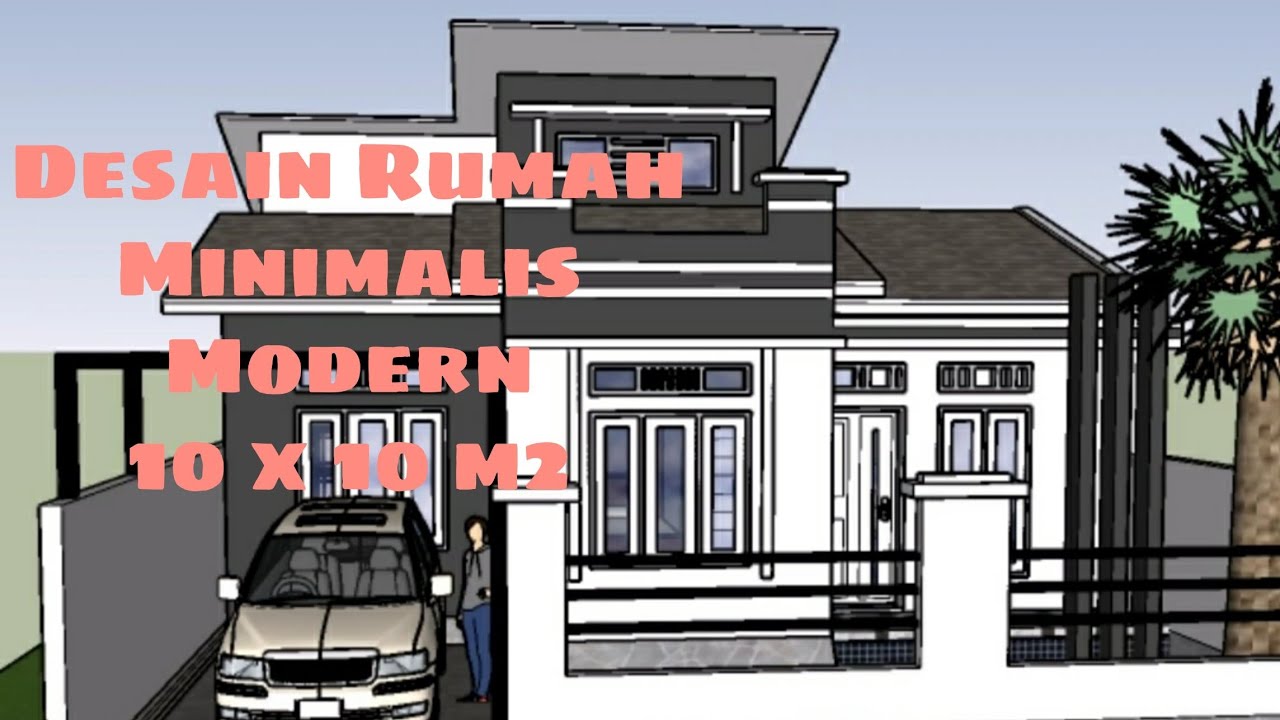  Desain  Rumah  Minimalis Modern 10x10  m2 YouTube