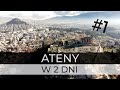 Ateny w 2 dni  1 vlog