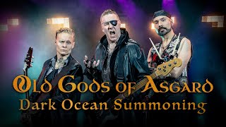 Old Gods of Asgard - Dark Ocean Summoning (Official Lyric Video) Resimi