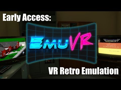 Early Access | EmuVR | Retro Emulation in Virtual Reality!