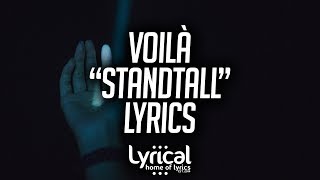 VOILÀ - Stand Tall Lyrics chords