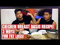 CHICKEN BREAST BASIC RECIPE FOR FAT LOSS! + MUKBANG #ADOBOGAINZ #TINOLAGAINZ