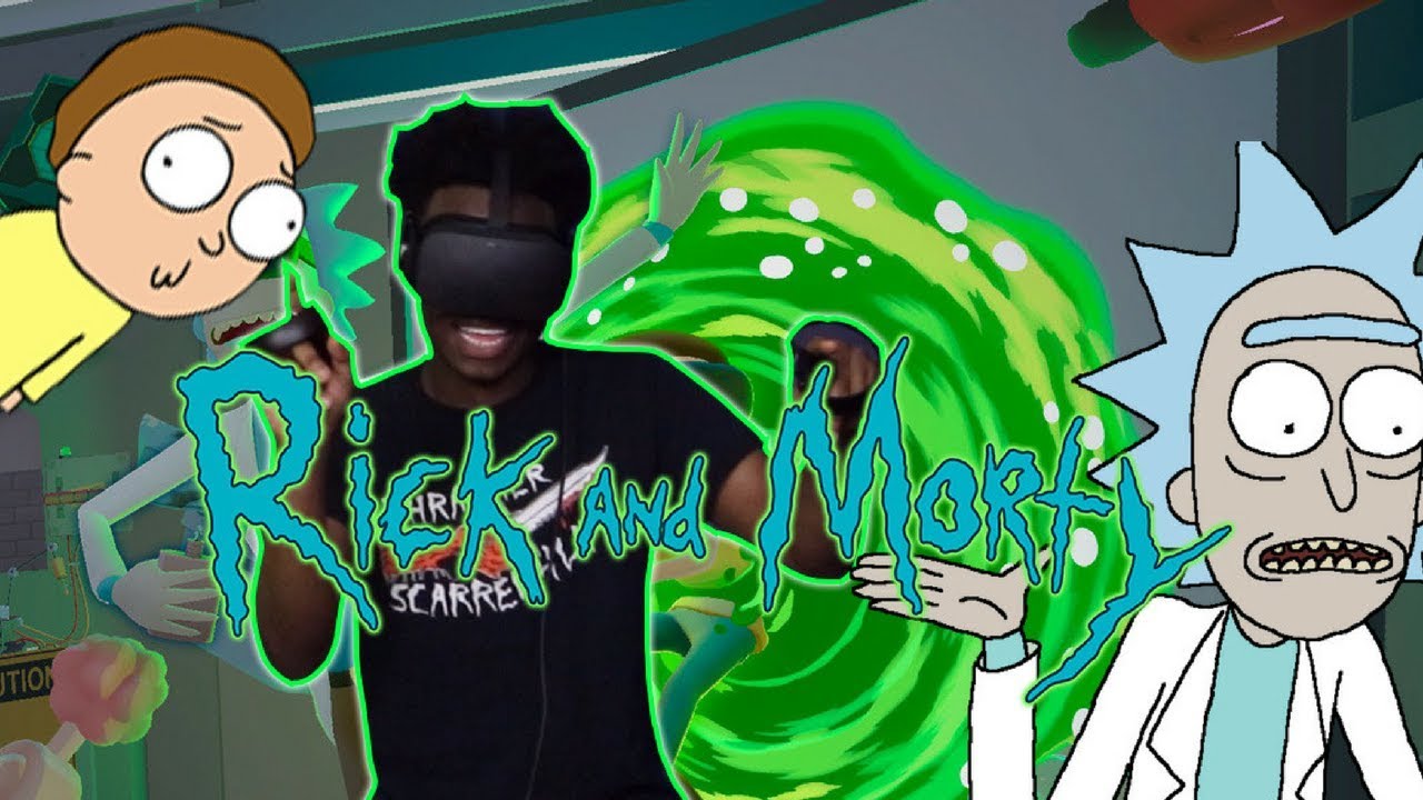Rick and Morty VR with Lenarr