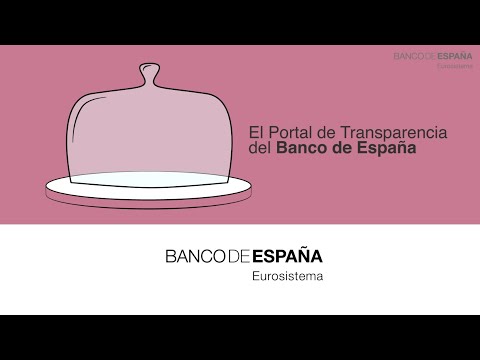 EL Portal de Transparencia del Banco de España.