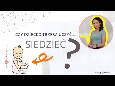 Wideo: Kiedy Zacząć Siadać?