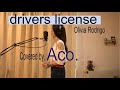 drivers license -Olivia Rodrigo  (Cover by Aco.)  オリヴィア・ロドリゴ の ドライバーズ・ライセンス【歌ってみました】Aco.デス