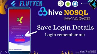 Flutter Login Remember Me - Save login details using hive db - flutter hive example