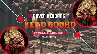 Download Lagu Keno godho - cover kendang dtx - versi jhandut - full sempling .....!!!! MP3 Download Lagu Keno godho - cover kendang dtx - versi jhandut - full sempling .....!!!! MP3