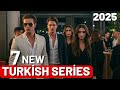 7 NEW TURK聴SH DRAMA SER聴ES 2025 Shortly 7 NEW TURK聴SH DRAMA SER聴ES 2025 Shortly