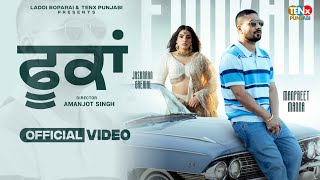 FOOKAN (Official Video)| Manpreet Manna | Deep Arraicha | Pavvy Dhanjal #latestpunjabisongs2025 Thumb