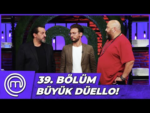 MasterChef Türkiye 39. Bölüm Özeti | ÖDÜLLÜ DÜELLO!