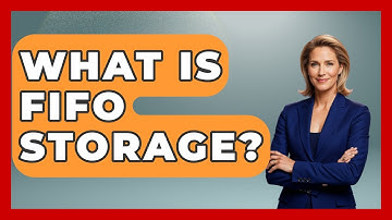 What Is FIFO Storage? - How It Comes Together