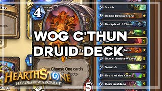 [Hearthstone] WoG Cthun Druid Deck