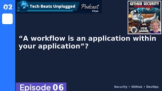 A GitHub workflow is an application within your application ?