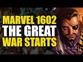 The Great War Starts: Marvel 1602 Part 1 | Comics Explained