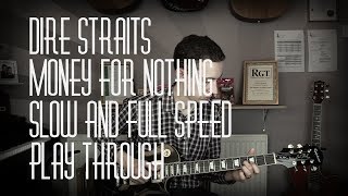 Money For Nothing Play Through - Slow and Full Speed - With Tabs