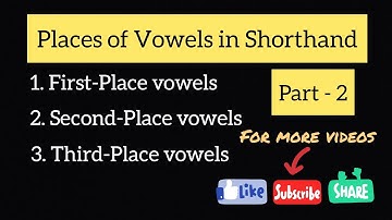 Placing of vowels || Third place vowels || Pitman Shorthand