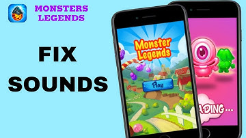 How To Fix And Solve Sounds On Monsters Legends App | Final Solution