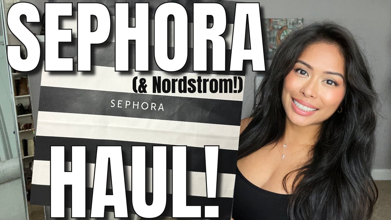 SEPHORA SAVINGS EVENT AND NORDSTROM HAUL! 50% OFF TOM FORD AND MORE! 