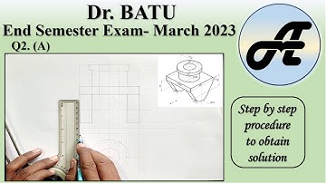 Draw orthographic projections of given object DBATU Engineering Graphics Question paper March 2023