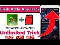 Cash adda app unlimited trick  cash adda app script trick  cash adda app  per gmail rs20