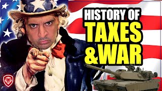 The Untold History of Taxes & War in America