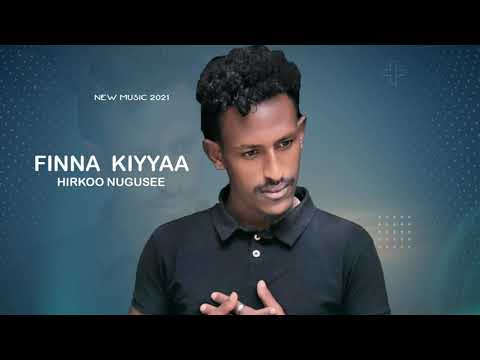 New Afaan Oromo Music By Hirkoo Nugusee 2021