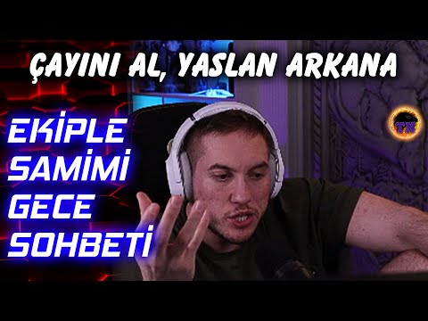 RRaenee Ekiple Chill Gece Sohbeti w/ Cordiseps, Lazona, YupeV...