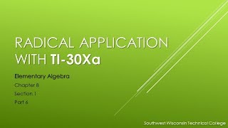 Radical Application with TI-30Xa- Elementary Algebra