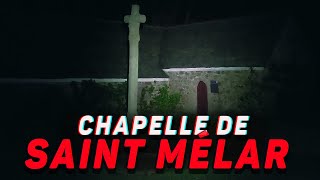 CHAPELLE DE SAINT MÉLAR DE NUIT