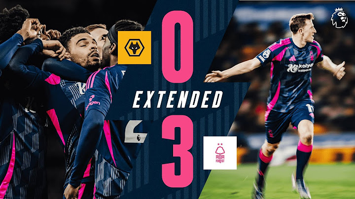 Wolves 0-3 Forest | Extended Premier League Highlights 🎥