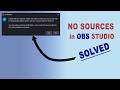 OBS Studio recording not started (No Sources), First time opening OBS